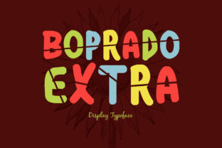 Boprado Extra: A Playful Display Font for Makers