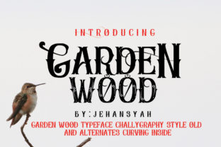 Garden Wood: A Unique Display Font for Crafters
