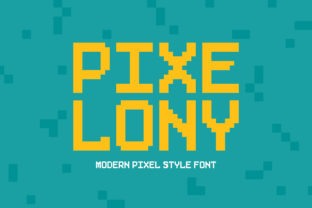 Pixelony: A Modern Pixel Font for Makers